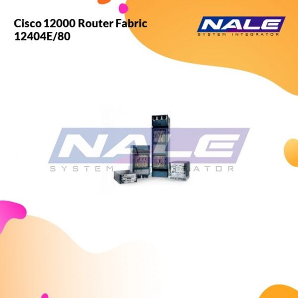 Cisco 12000 Router Fabric 12404E/80