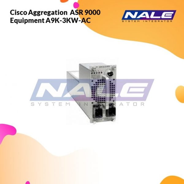 Cisco Aggregation ASR 9000 Equipment A9K-3KW-AC