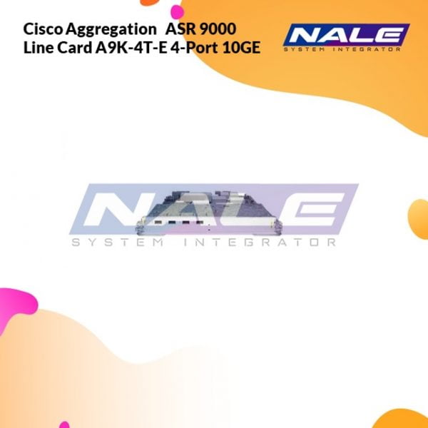Cisco Aggregation ASR 9000 Line Card A9K-4T-E 4-Port 10GE